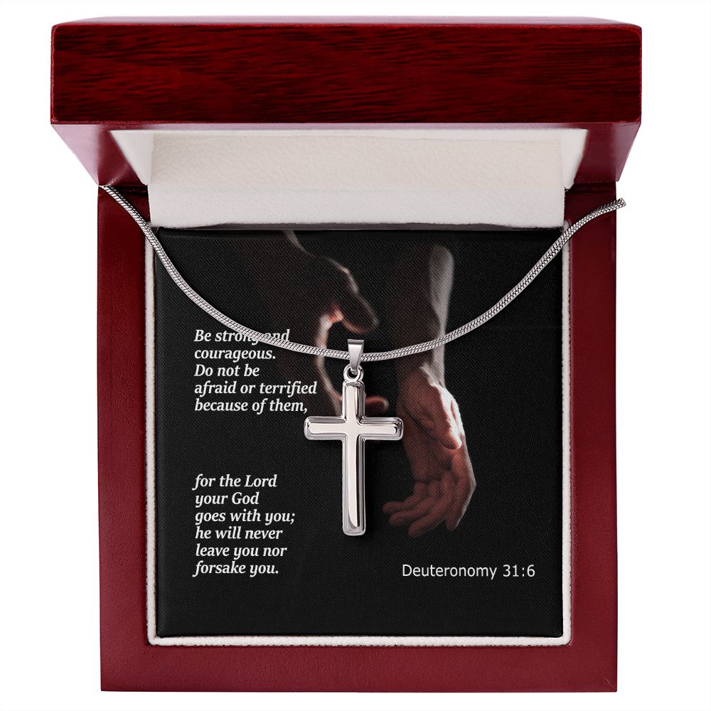 Be Strong and Courageous. Do Not Be Afraid - Stainless Cross Necklace with Message Card - Gift for Him