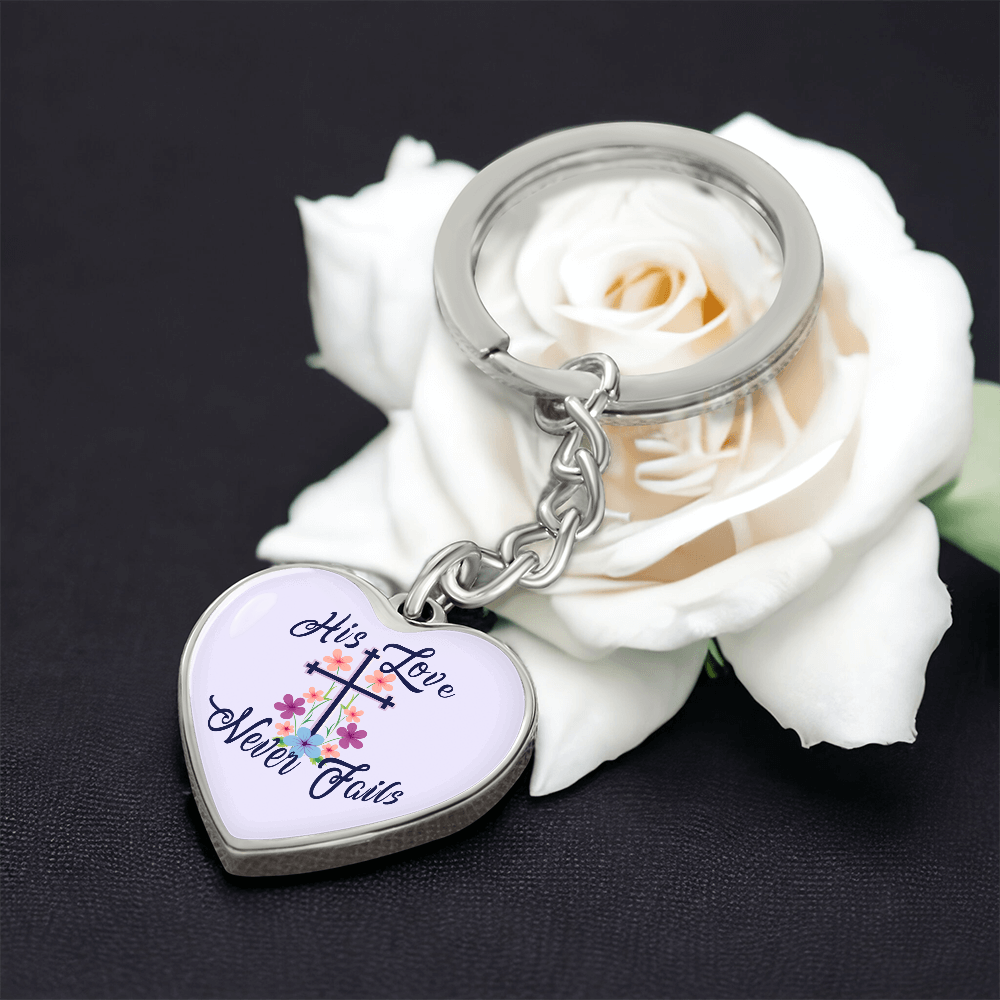 His Love Never Fails - Graphic Heart Keychain - Gift for Her