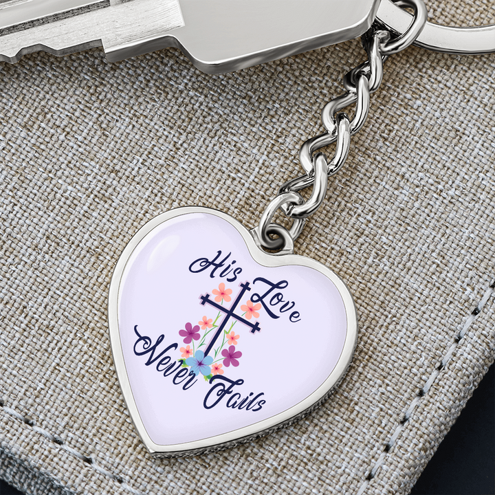 His Love Never Fails Heart Keychain – Gift for Her