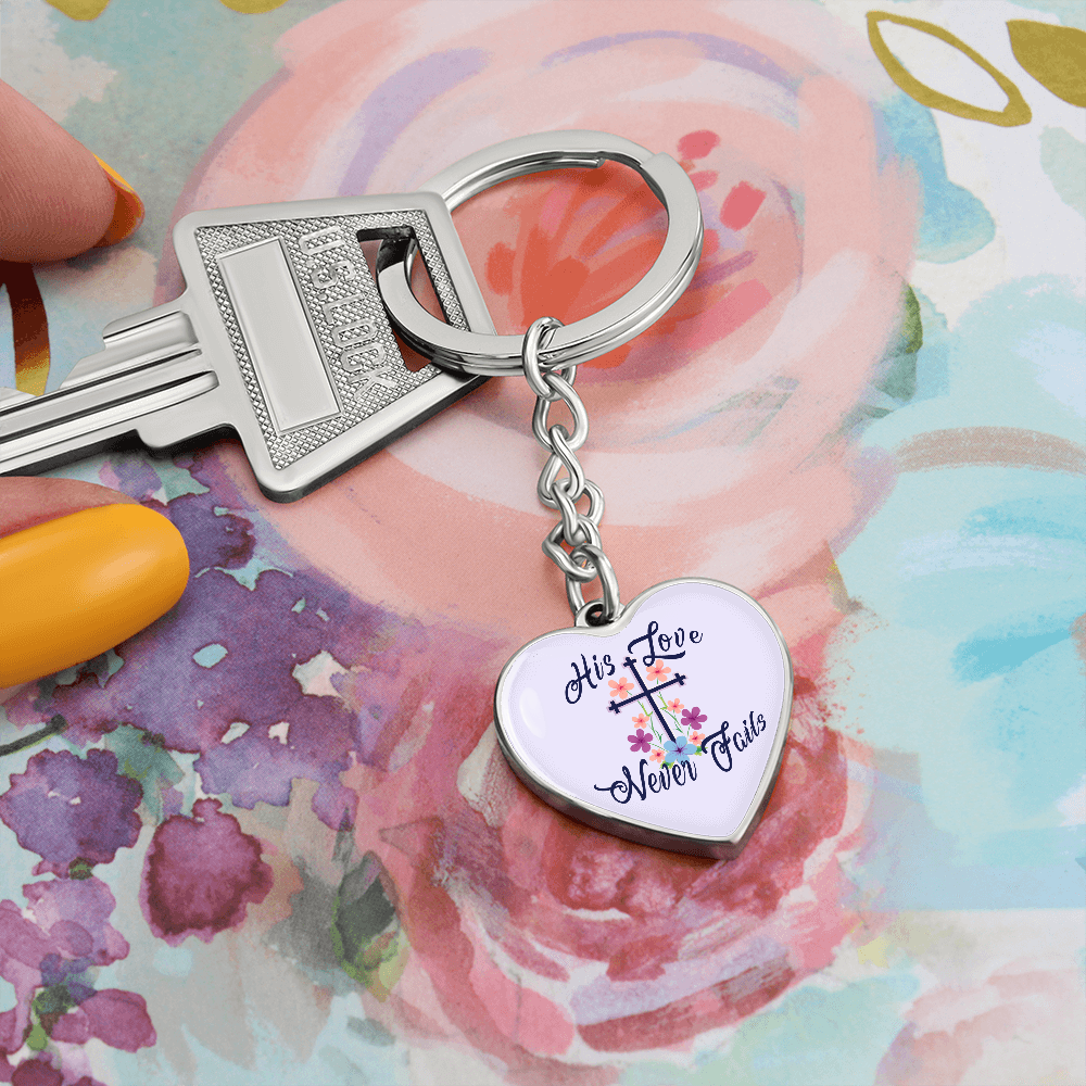 His Love Never Fails - Graphic Heart Keychain - Gift for Her