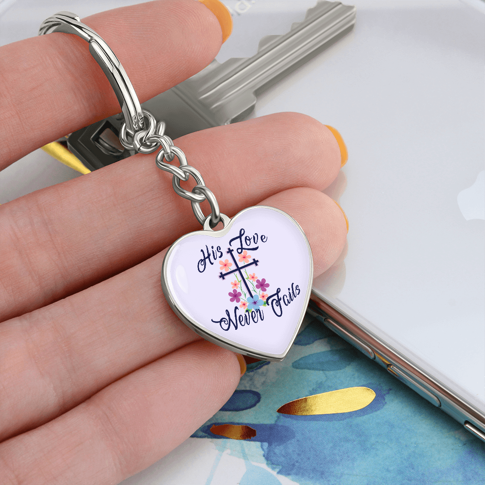 His Love Never Fails Heart Keychain – Gift for Her