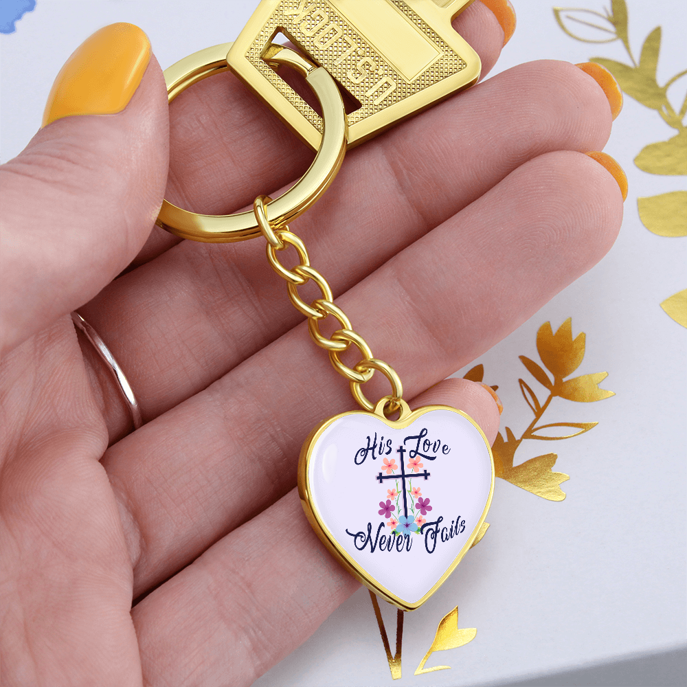 His Love Never Fails - Graphic Heart Keychain - Gift for Her