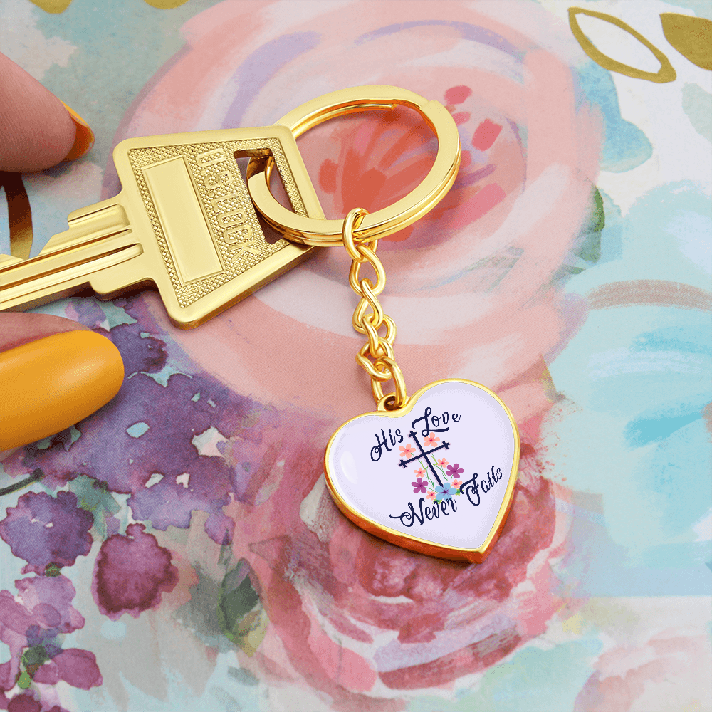 His Love Never Fails - Graphic Heart Keychain - Gift for Her