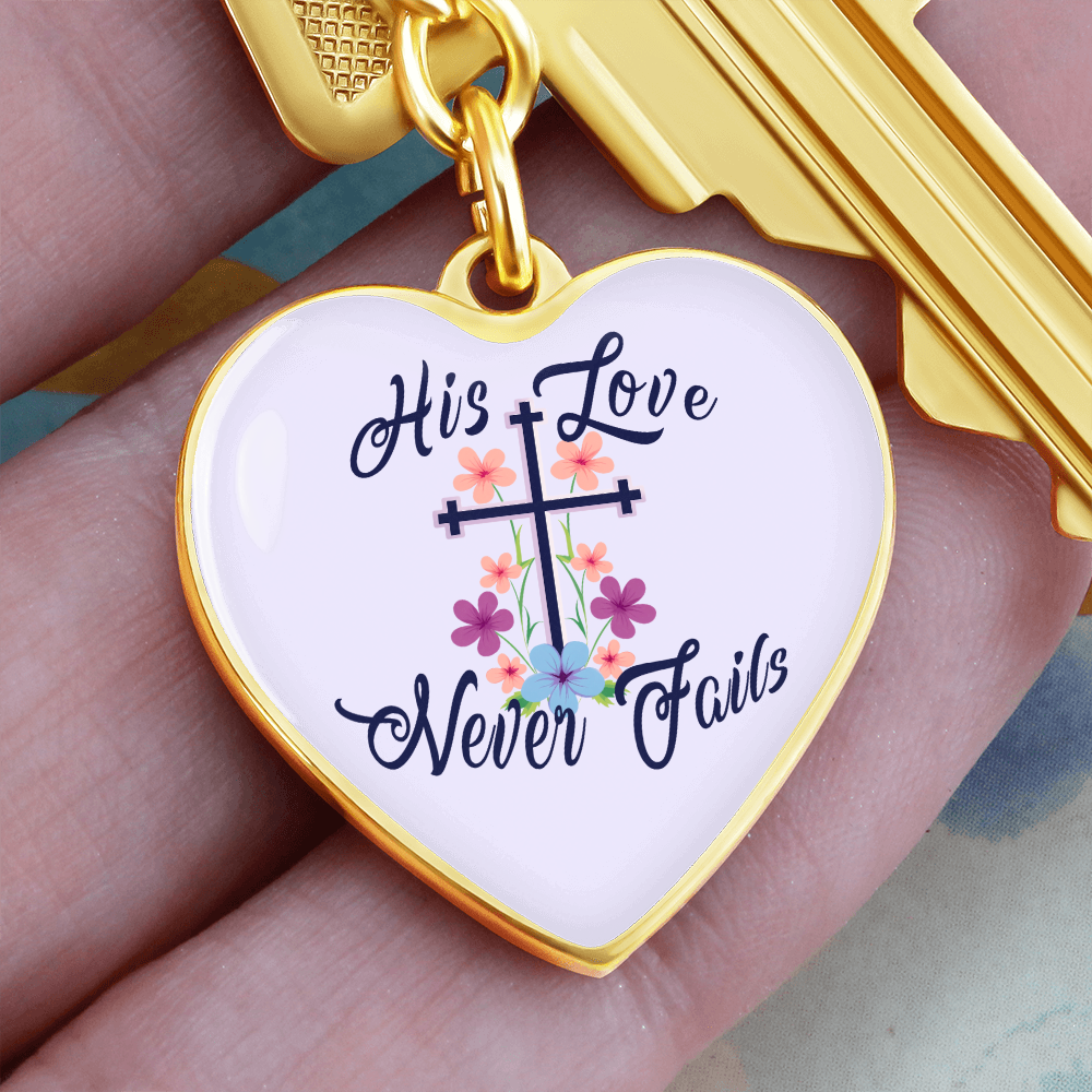 His Love Never Fails Heart Keychain – Gift for Her