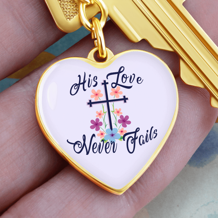 His Love Never Fails Heart Keychain – Gift for Her