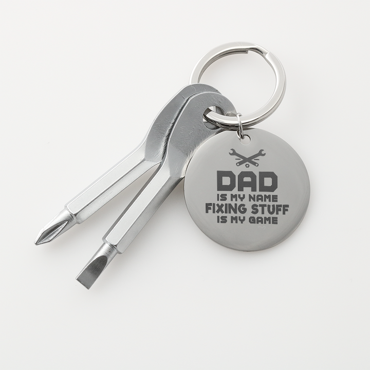Dad Is My Name, Fixing Stuff Is My Game Screwdriver Keychain – Gift for Dad