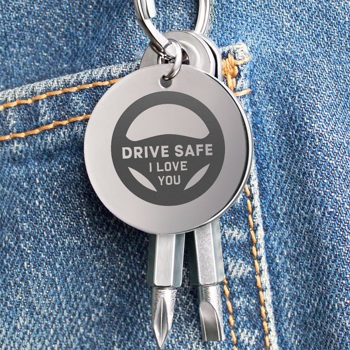 Drive Safe, I Love You Screwdriver Keychain – Gift for Dad - Gift for Husband