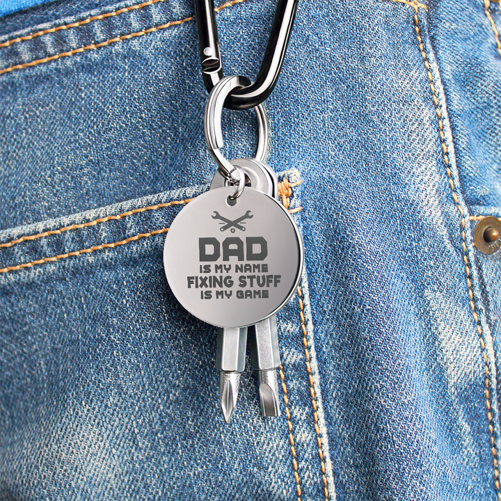 Dad Is My Name, Fixing Stuff Is My Game Screwdriver Keychain – Gift for Dad