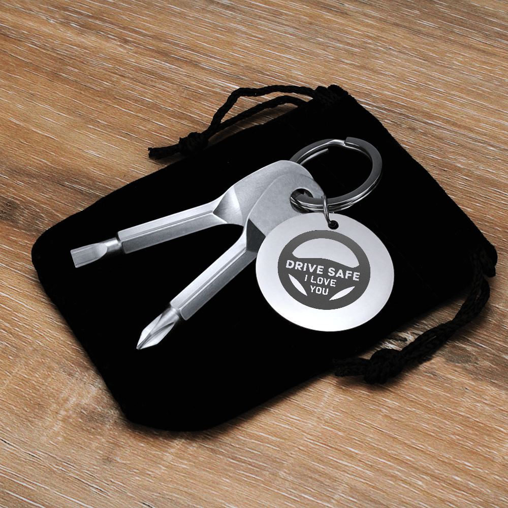 Drive Safe, I Love You Screwdriver Keychain – Gift for Dad - Gift for Husband