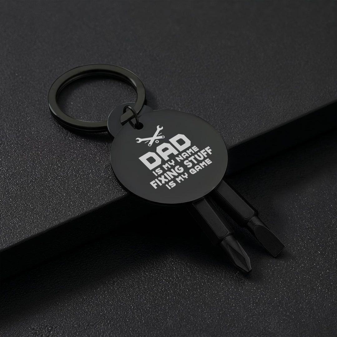 Dad Is My Name, Fixing Stuff Is My Game Screwdriver Keychain – Gift for Dad