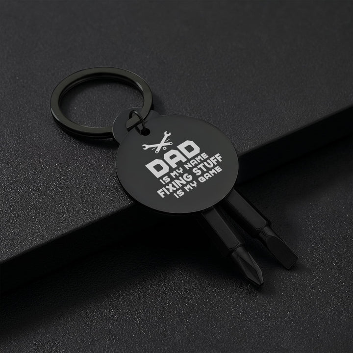 Dad Is My Name, Fixing Stuff Is My Game Screwdriver Keychain – Gift for Dad