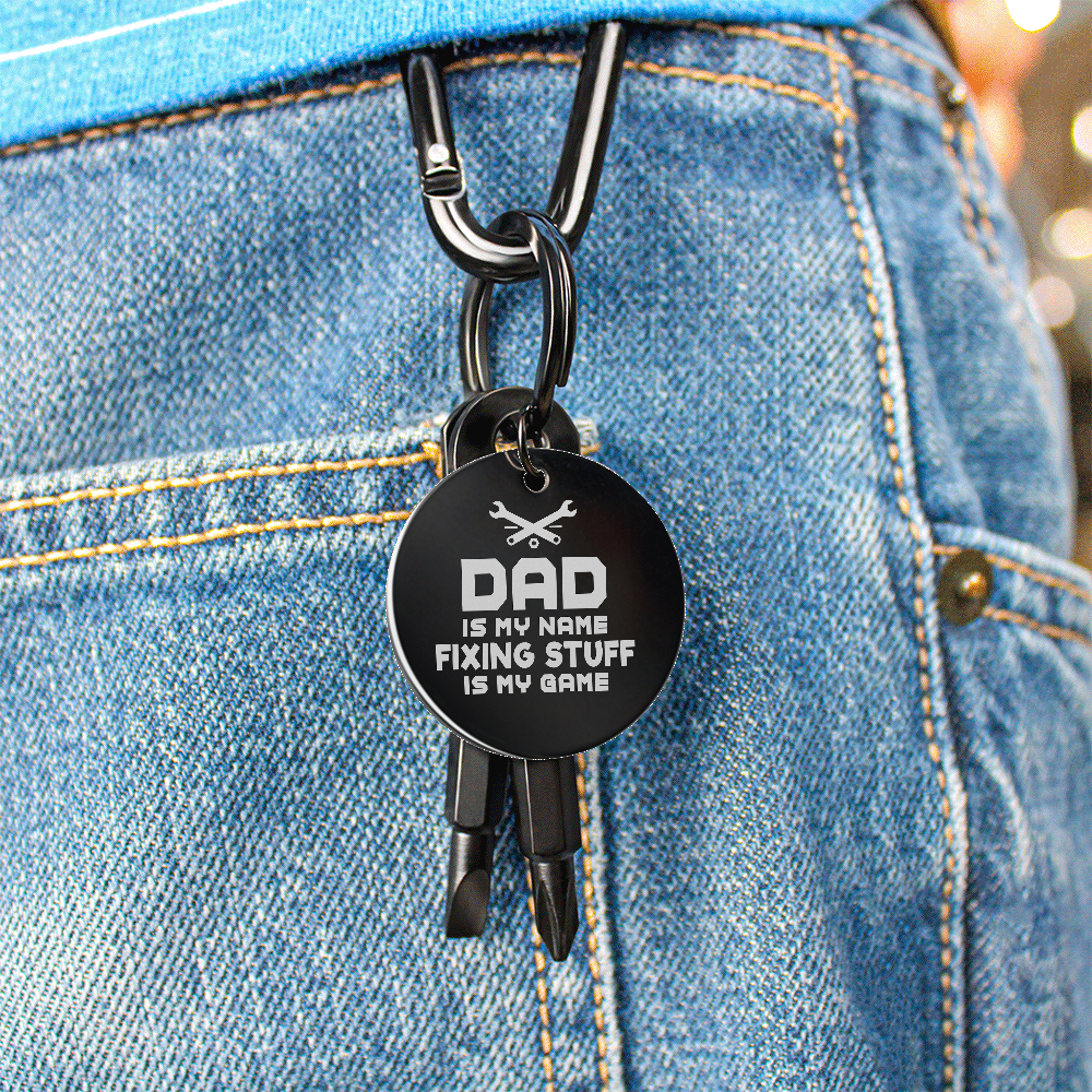 Dad Is My Name, Fixing Stuff Is My Game Screwdriver Keychain – Gift for Dad