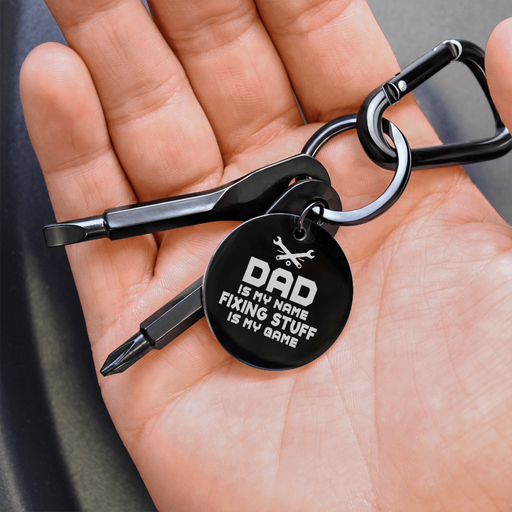 Dad Is My Name, Fixing Stuff Is My Game Screwdriver Keychain – Gift for Dad