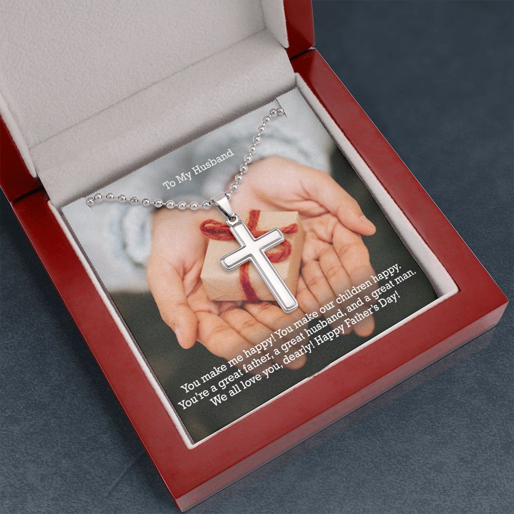 To My Husband, You're A Great Father, A Great Husband, & A Great Man - Happy Father's Day - Stainless Cross Necklace w/ Ball Chain - Gift for Husband