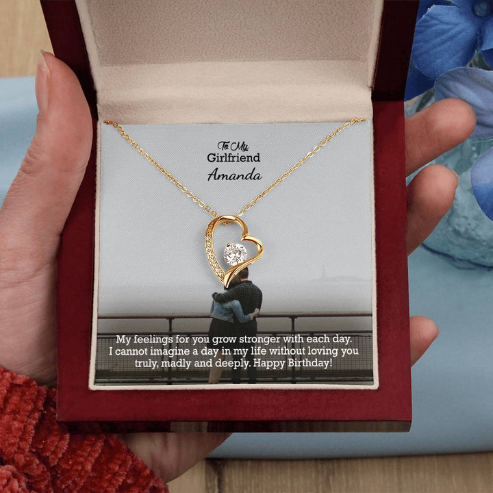 To My Girlfriend, My Feelings For You Grow Stronger With Each Day - Happy Birthday - Forever Love Necklace - Gift for Girlfriend