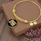 Bingo Time Bitches - Non-Message Card Luxury Circle Bangle - Gift for Her