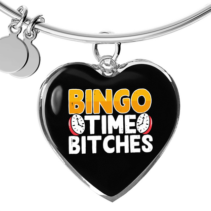 Bingo Time Bitches - Non-Message Card Luxury Heart Bangle - Gift for Her
