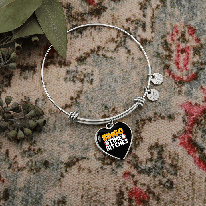 Bingo Time Bitches – Luxury Heart Bangle – Gift for Her