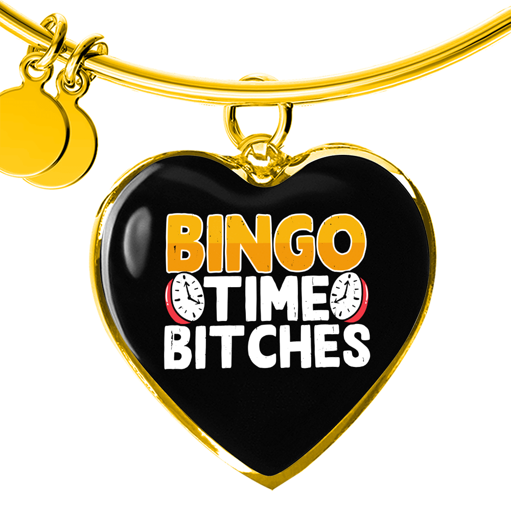 Bingo Time Bitches - Non-Message Card Luxury Heart Bangle - Gift for Her