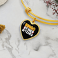 Bingo Time Bitches - Non-Message Card Luxury Heart Bangle - Gift for Her