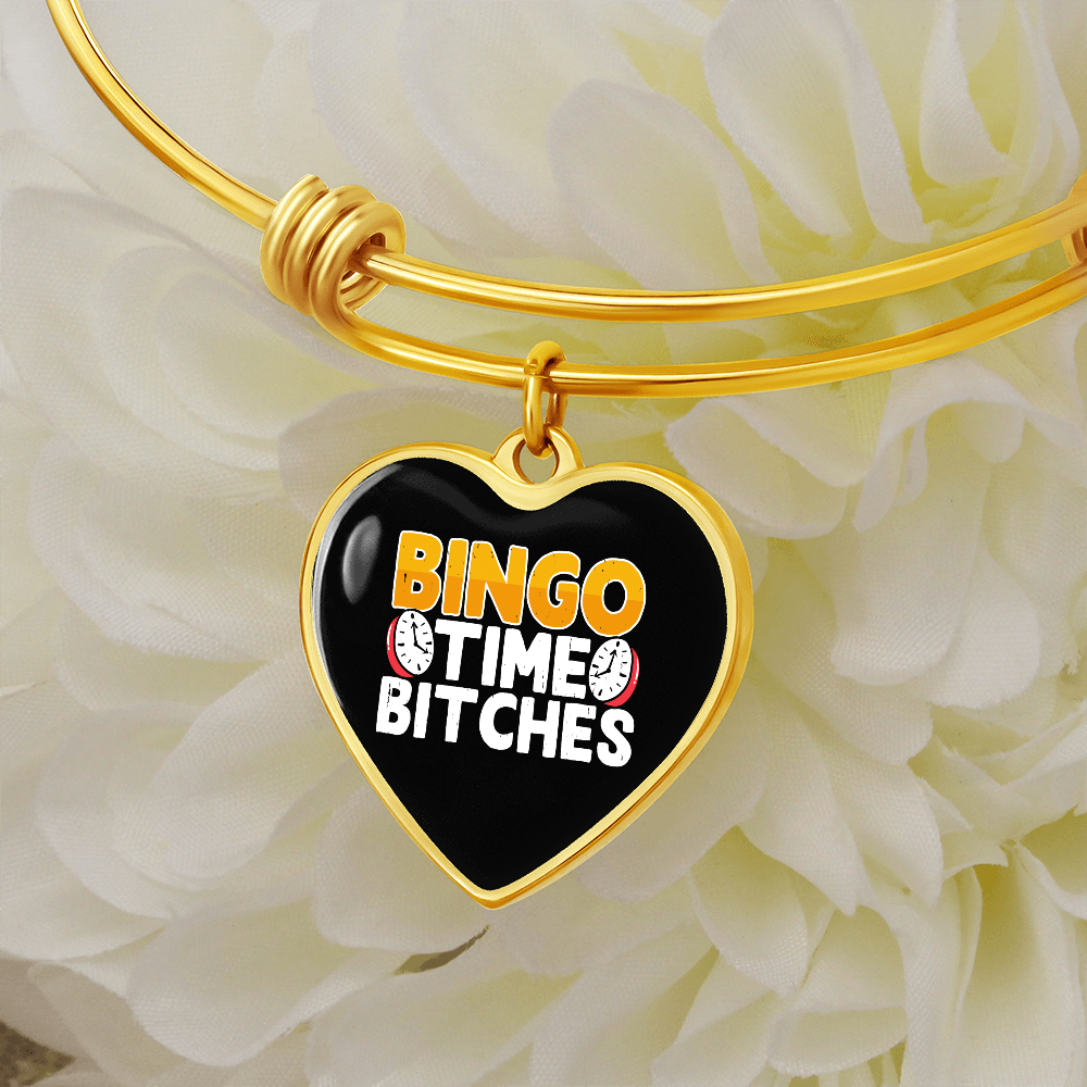 Bingo Time Bitches - Non-Message Card Luxury Heart Bangle - Gift for Her