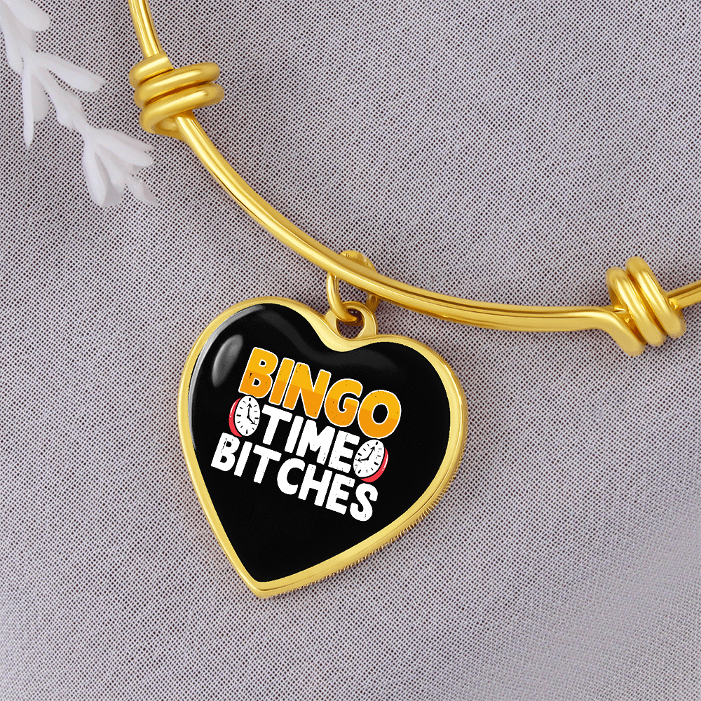 Bingo Time Bitches - Non-Message Card Luxury Heart Bangle - Gift for Her