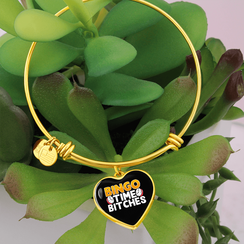 Bingo Time Bitches - Non-Message Card Luxury Heart Bangle - Gift for Her