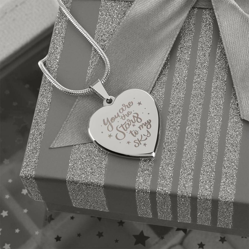 You Are The Stars To My Sky – Engraved Heart Necklace – Gift for Her