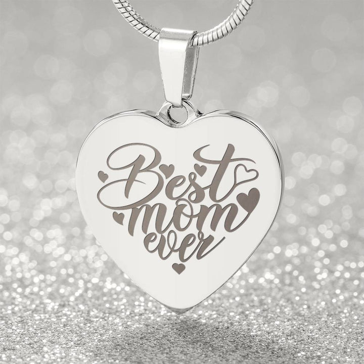 Best Mom Ever – Engraved Heart Necklace – Gift for Mom