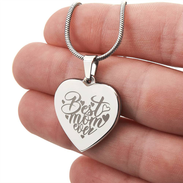 Best Mom Ever – Engraved Heart Necklace – Gift for Mom