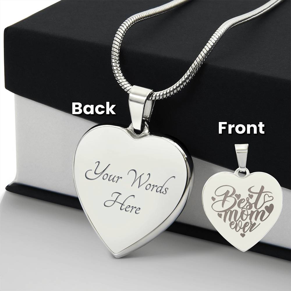 Best Mom Ever – Engraved Heart Necklace – Gift for Mom