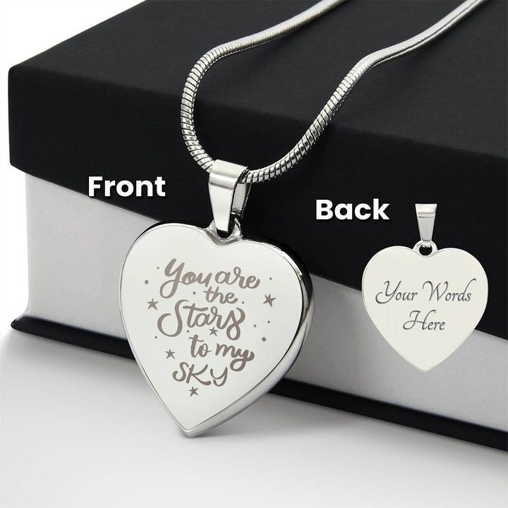 You Are The Stars To My Sky – Engraved Heart Necklace – Gift for Her