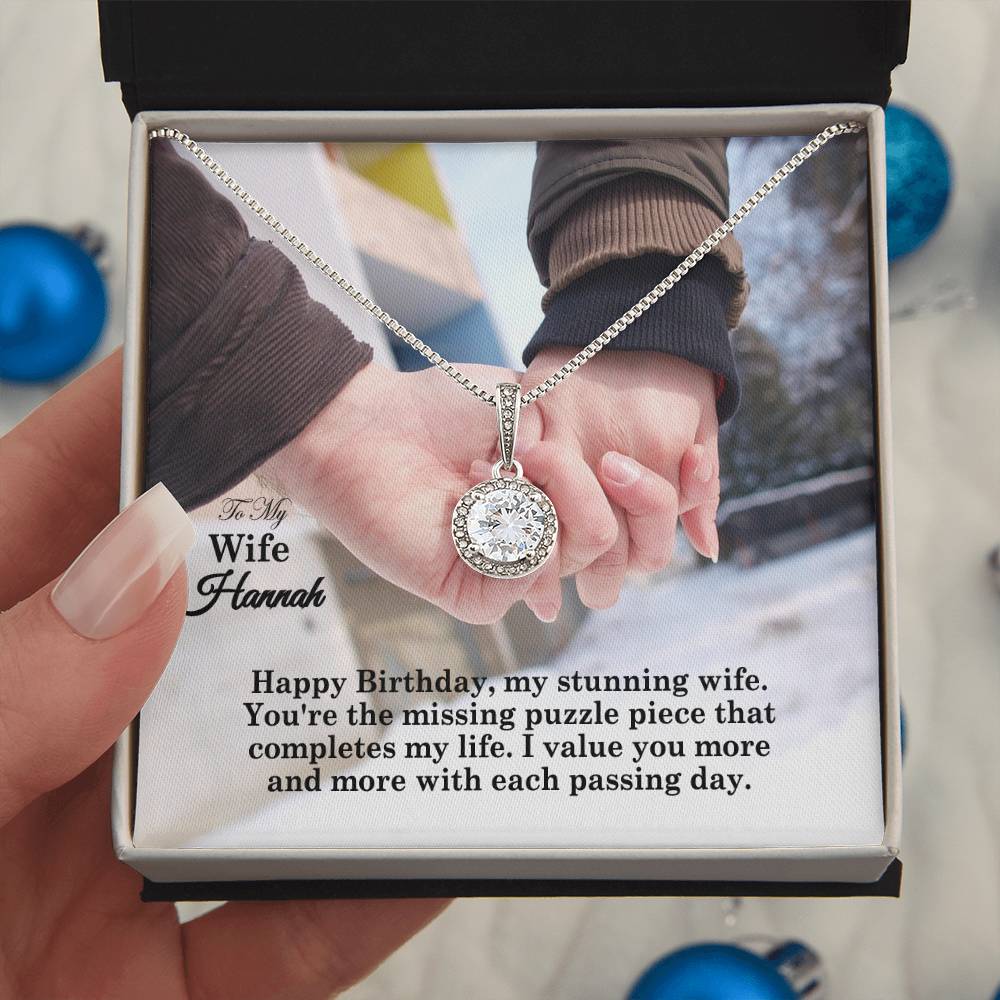 To My Wife, Happy Birthday - You're The Missing Puzzle Piece That Completes My Life - Eternal Hope Necklace - Gift for Wife