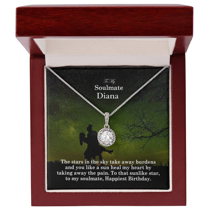 To My Soulmate, The Stars In The Sky Take Away Burdens &amp; You Like A Sun Heal My Heart By Taking Away The Pain - Happy Birthday - Eternal Hope Necklace - Gift for Soulmate