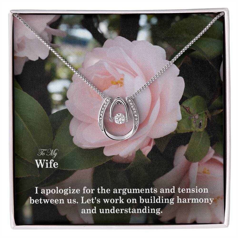 To My Wife, I Apologize For The Arguments &amp; Tension Between Us - Lucky In Love Necklace – Gift for Wife