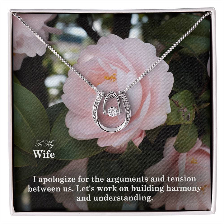 To My Wife, I Apologize For The Arguments &amp; Tension Between Us - Lucky In Love Necklace – Gift for Wife