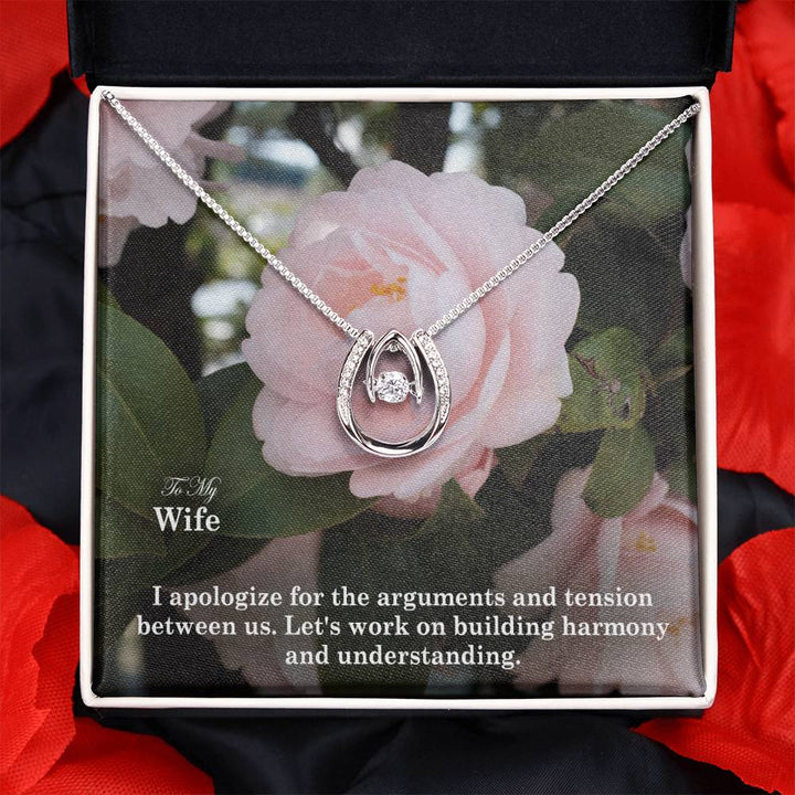 To My Wife, I Apologize For The Arguments &amp; Tension Between Us - Lucky In Love Necklace – Gift for Wife