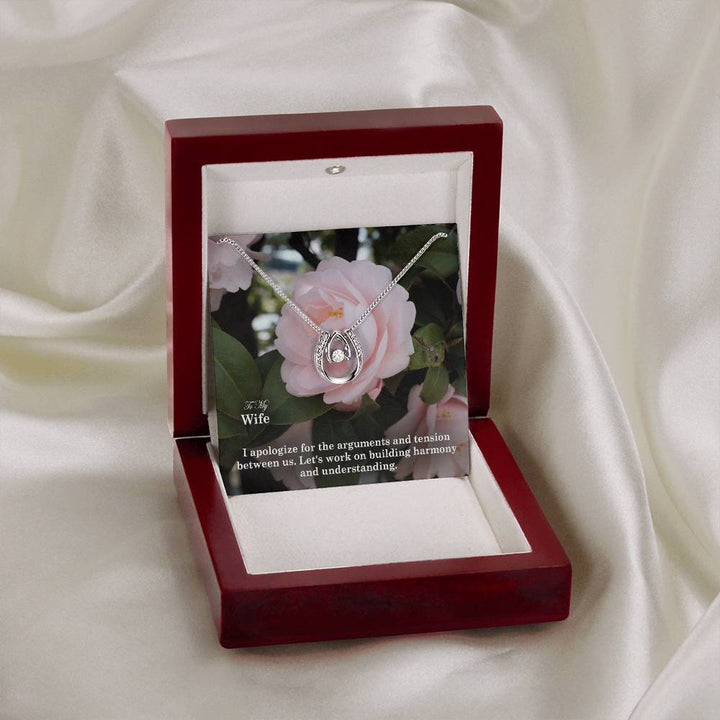 To My Wife, I Apologize For The Arguments &amp; Tension Between Us - Lucky In Love Necklace – Gift for Wife