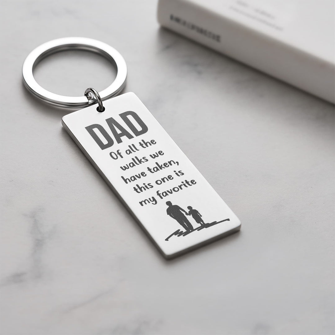 Dad Of All The Walks We Have Taken, This One Is My Favorite Engraved Rectangle Keychain – Gift for Dad