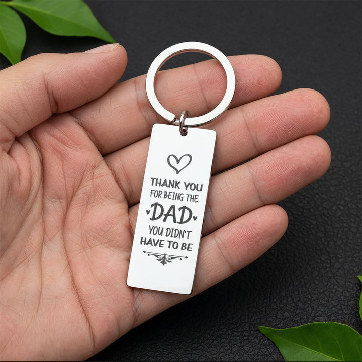 Thank You For Being Dad You Didn&