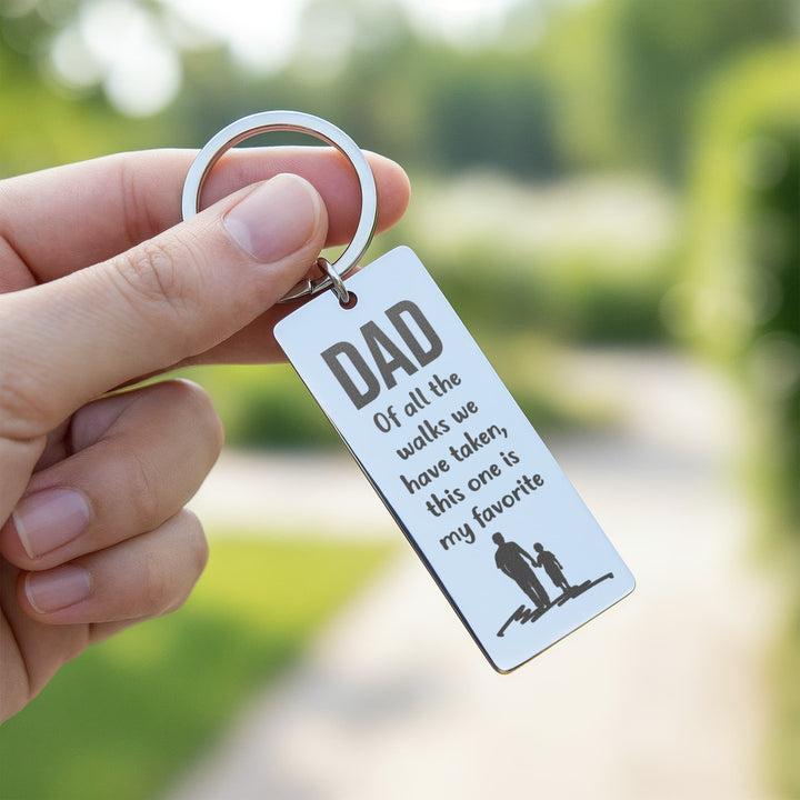 Dad Of All The Walks We Have Taken, This One Is My Favorite Engraved Rectangle Keychain – Gift for Dad