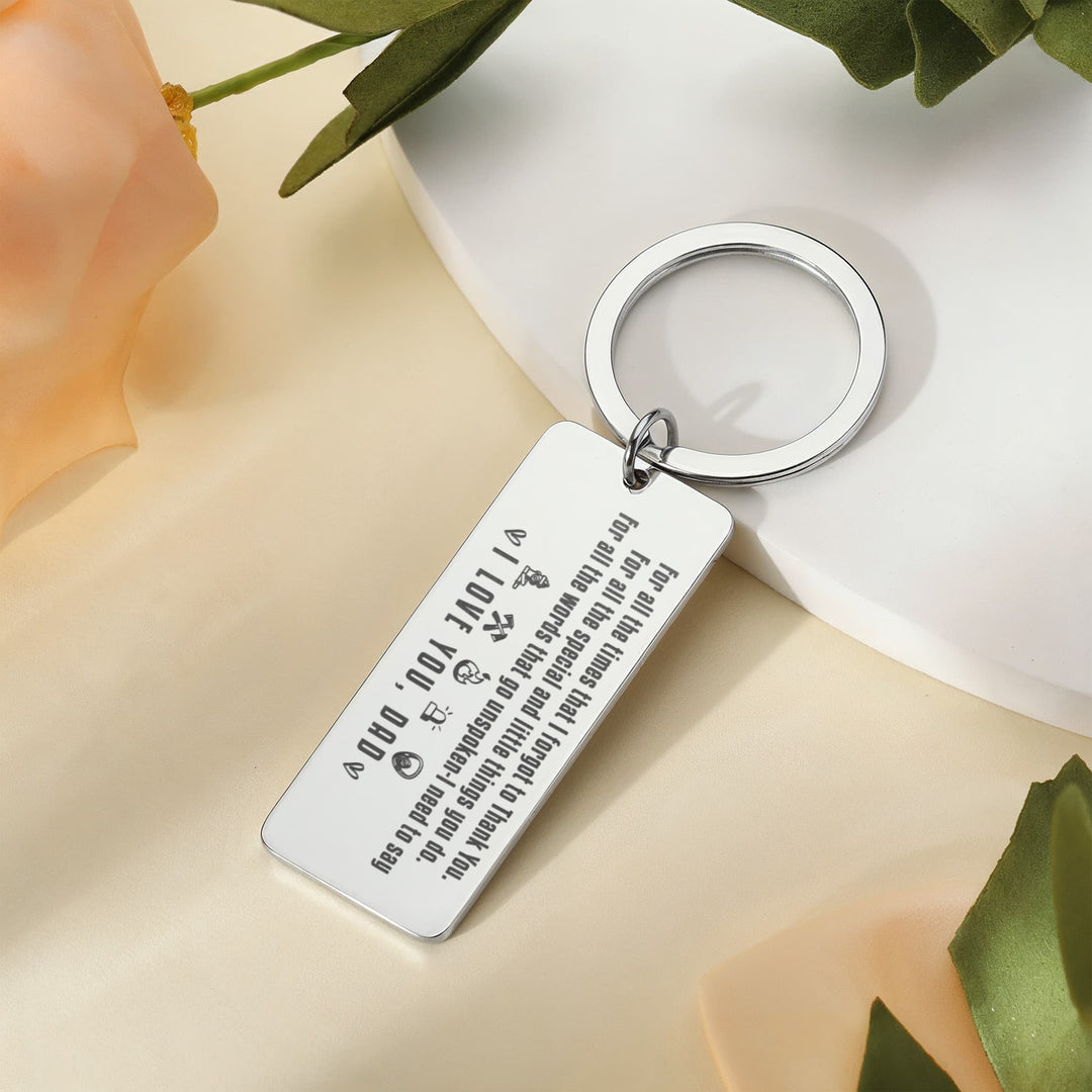 For All The Times That I Forgot To Thank You Engraved Rectangle Keychain – Gift for Dad