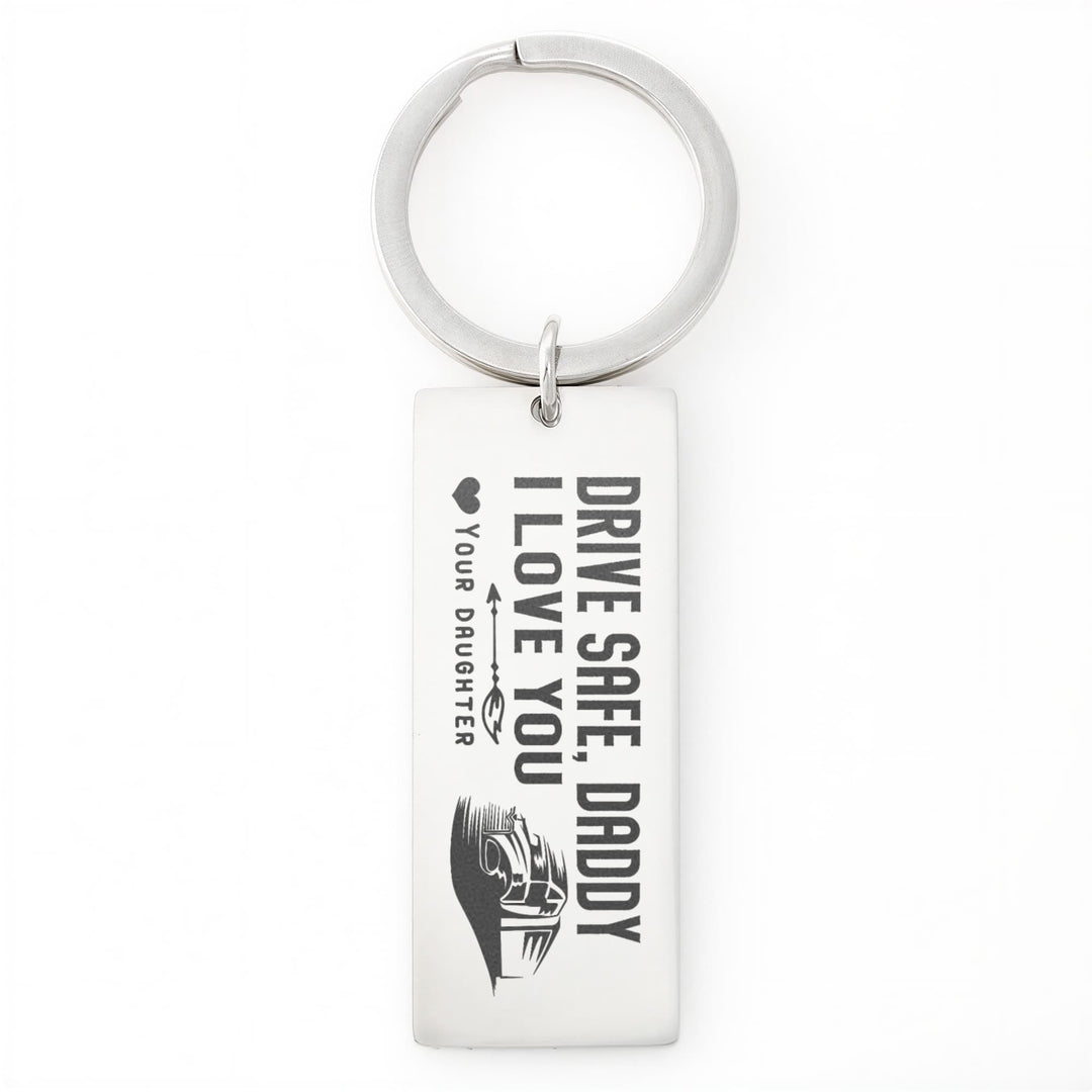 Drive Safe, Daddy Engraved Rectangle Keychain – Gift for Dad