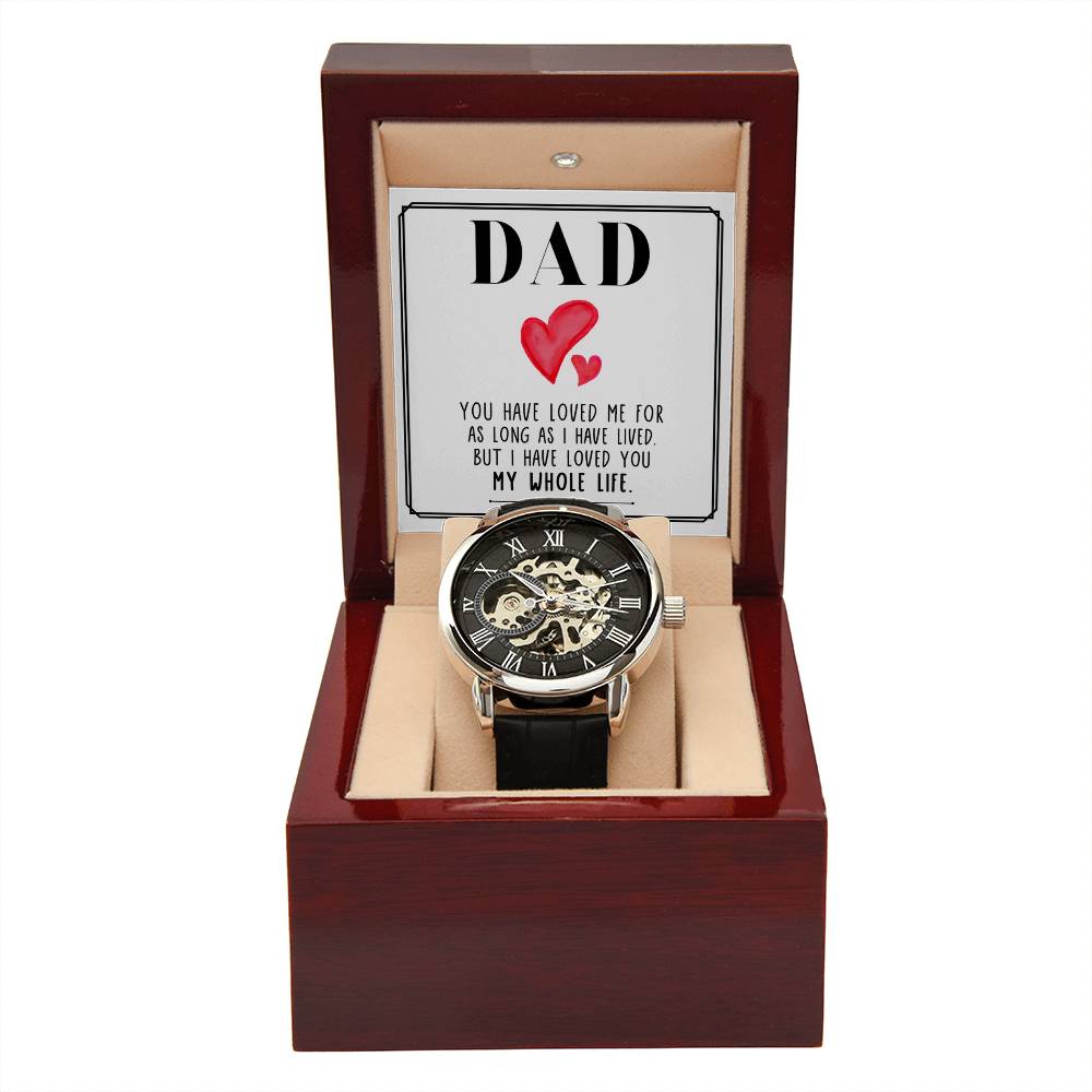 Dad, You Have Loved Me For As Long As I Have Lived Men&