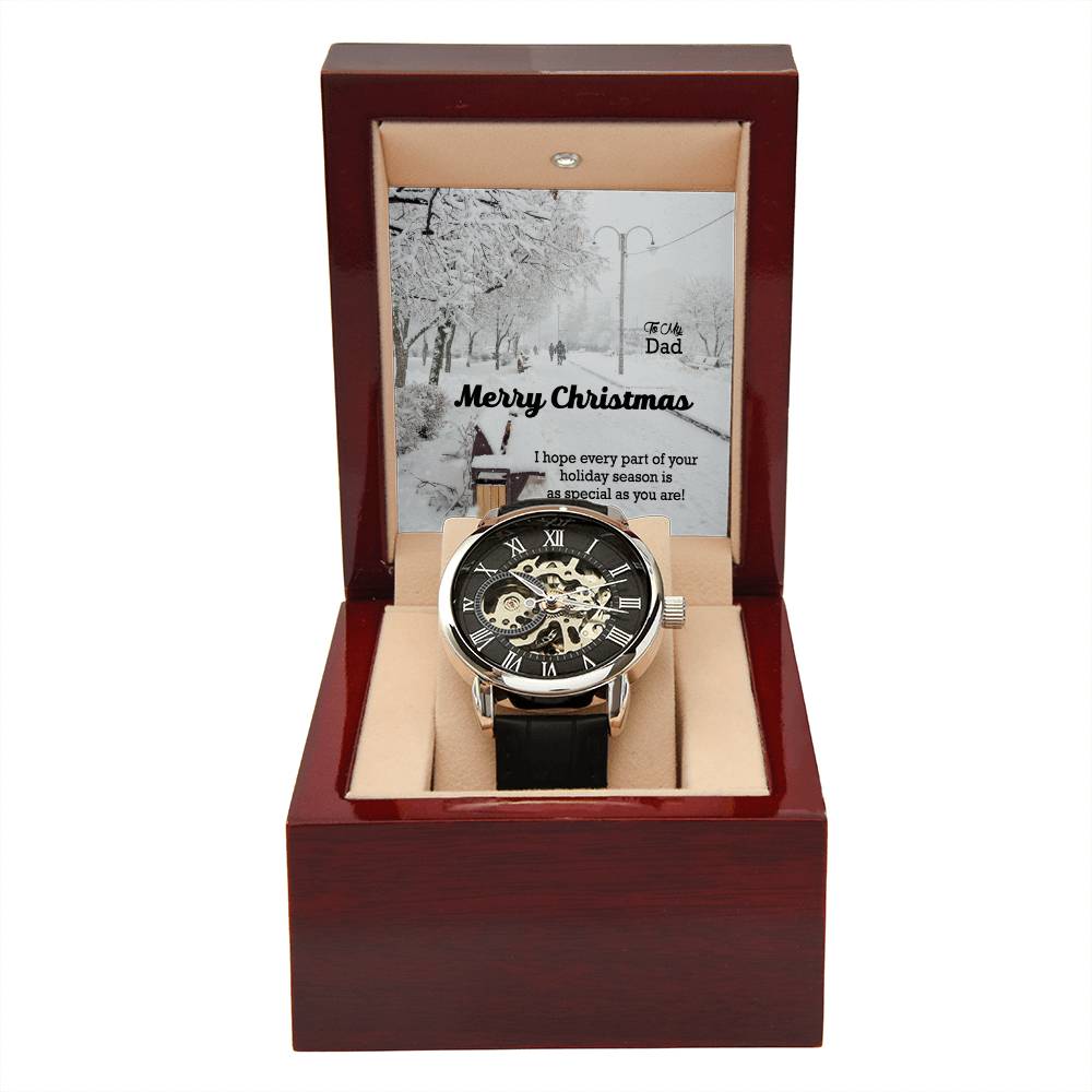 To My Dad, Merry Christmas - I Hope Every Part Of Your Holiday Season Is As Special As You Are! - Men's Openwork Watch with Message Card - Gift for Dad