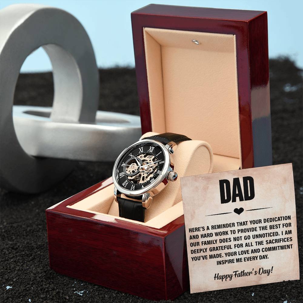 Dad, Here's A Reminder That Your Dedication & Hard Work To Provide The Best For Our Family - Men's Openwork Watch + MC - Gift for Dad