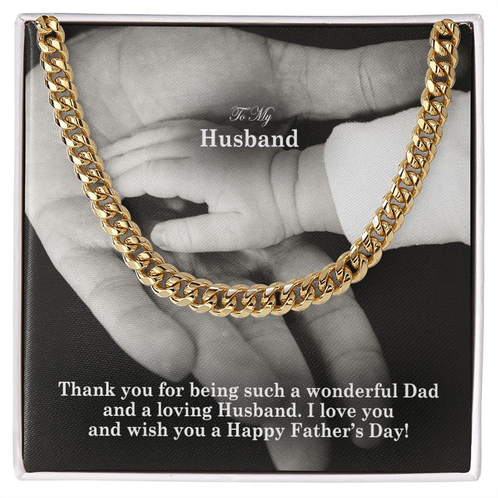 To My Husband, Thank You For Being Such A Wonderful Dad &amp; A Loving Husband - Happy Father&