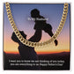 To My Husband, I Want You To Know We Are Thinking Of You Today, You Are Everything To Us - Happy Father's Day - Cuban Link Chain Necklace - Gift for Husband