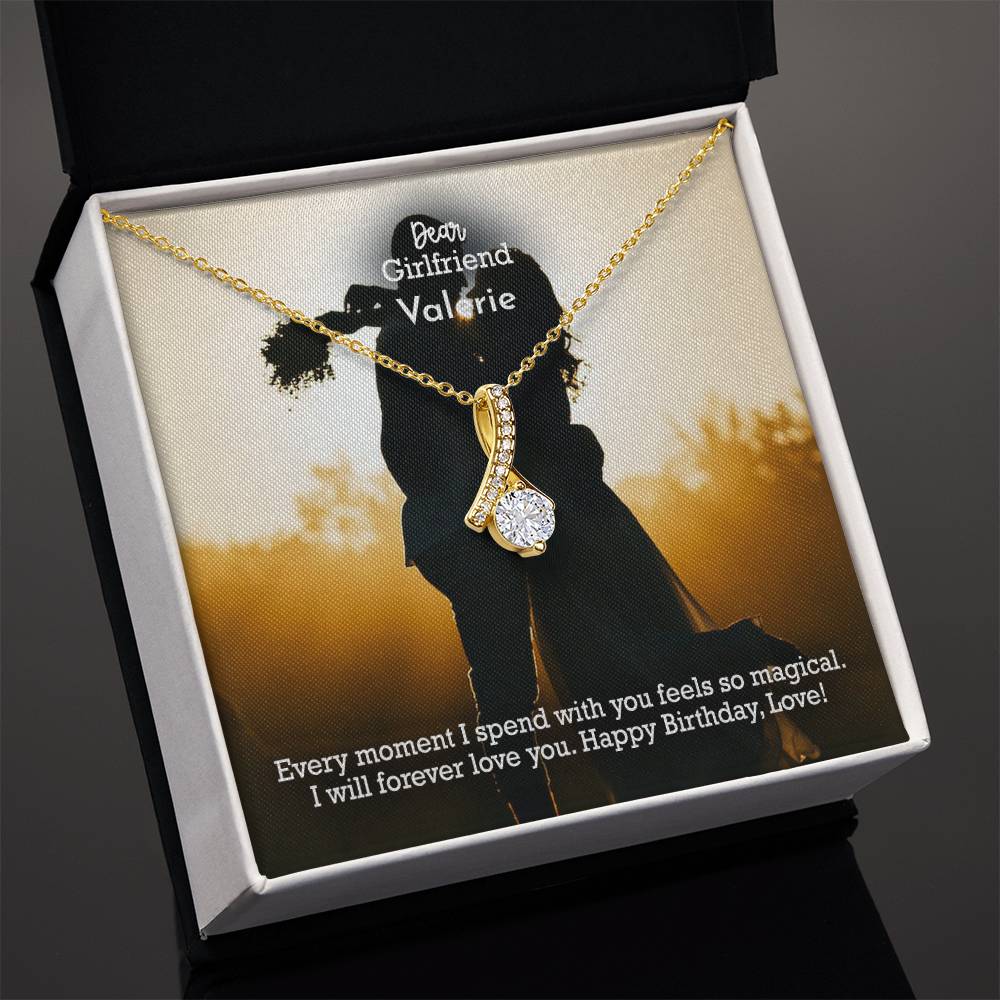 Dear Girlfriend, Every Moment I Spend With You Feels So Magical - Happy Birthday - Alluring Beauty Necklace - Gift for Girlfriend