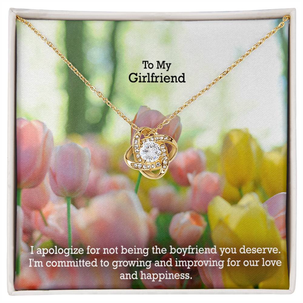 To My Girlfriend, I Apologize For Not Being The Boyfriend You Deserve - Love Knot Necklace - Gift for Girlfriend